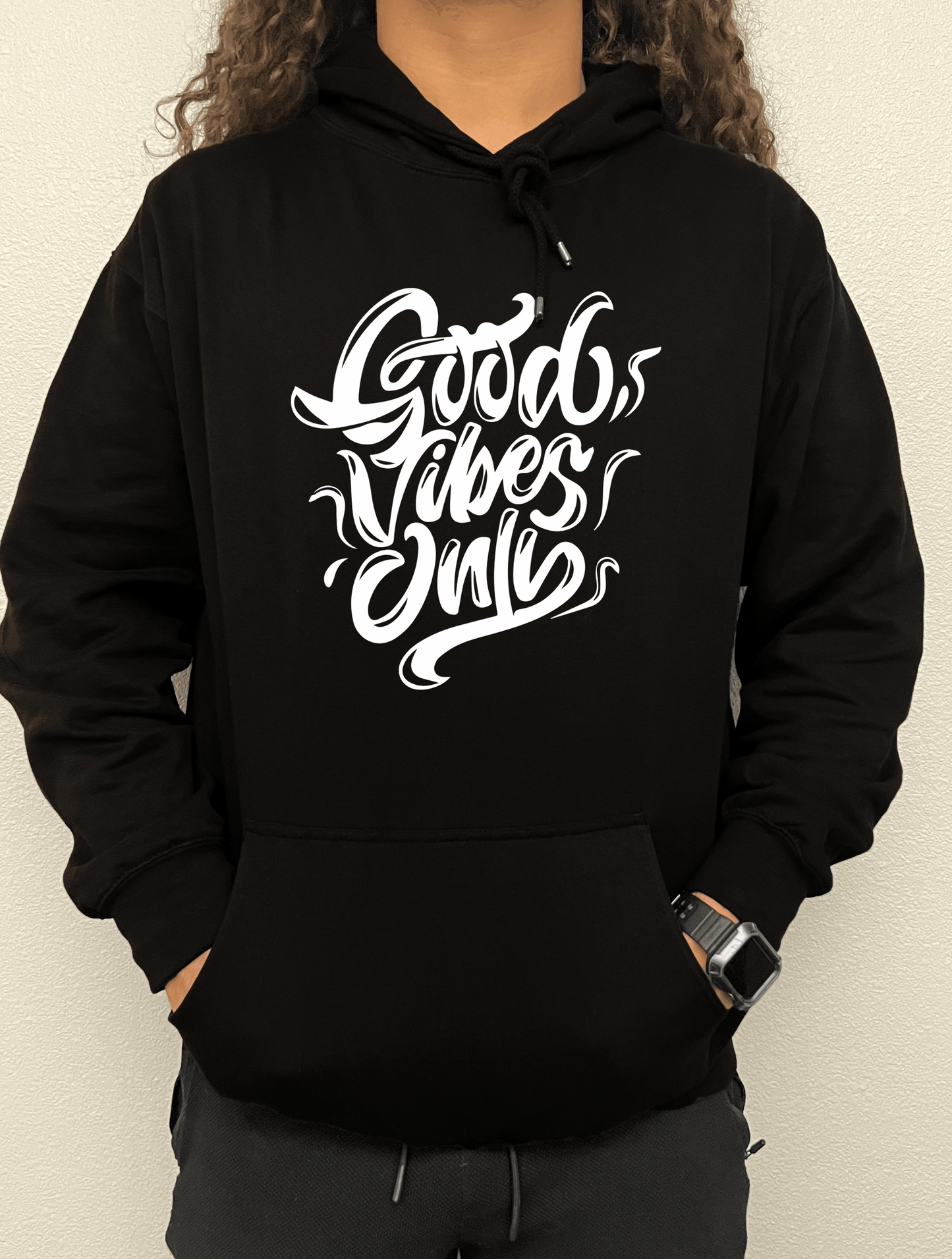 Good Vibes Only Hoodie